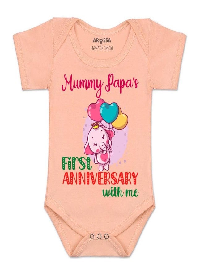 ARVESA Mummy Papa First Anniversary With Me R-1199 Mom Dad Anniversary Bodysuit, Sleepsuits, Rompers For New Born Baby Clothes 0-3 Months Stylish Dress For Baby Boy & Girl, Newborn Infant Outfit - Image 1