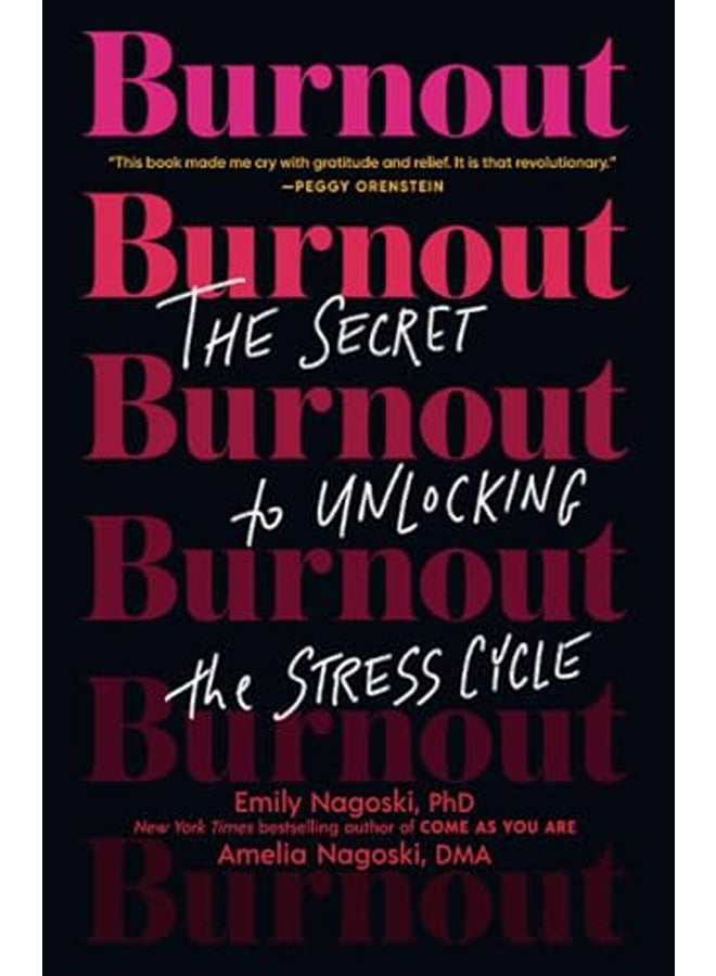 Burnout By Emily Nagoski Paperback