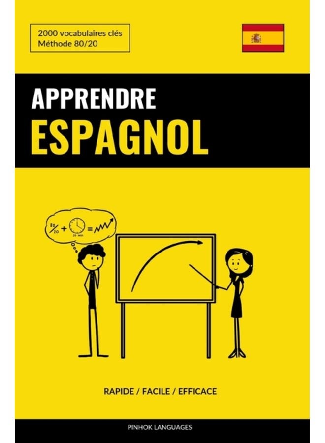 Apprendre l espagnol Rapide Facile Efficace 2000 vocabulaires cles - Paperback