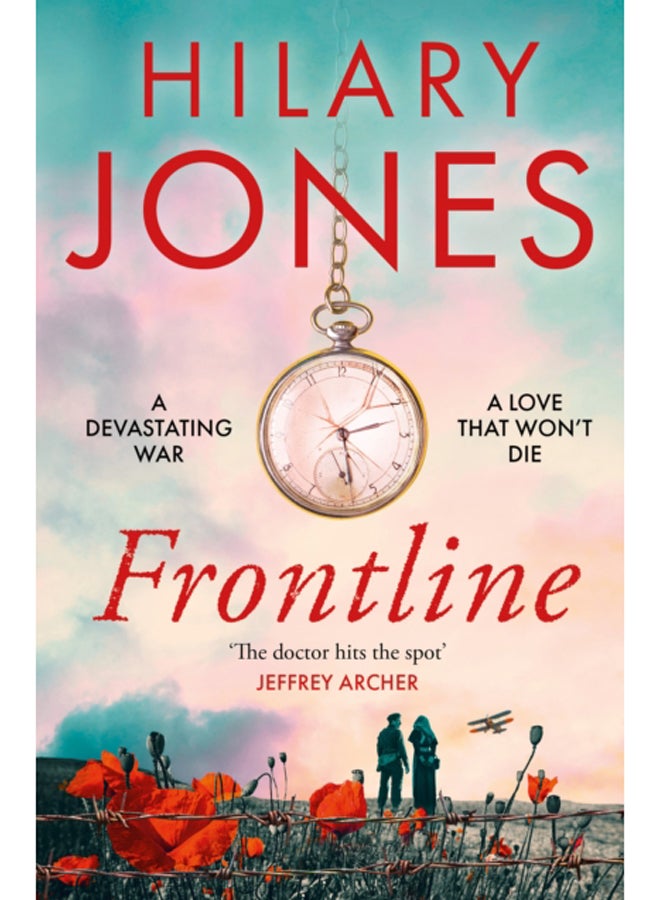 Frontline : The sweeping WWI drama that 'deserves to be read' - Jeffrey Archer 
