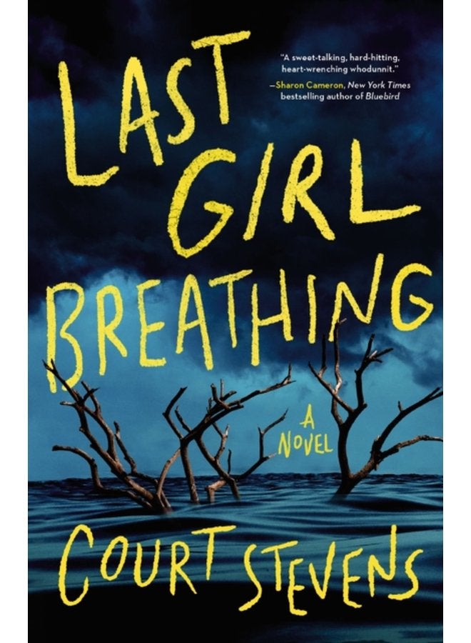 Last Girl Breathing - Hardback