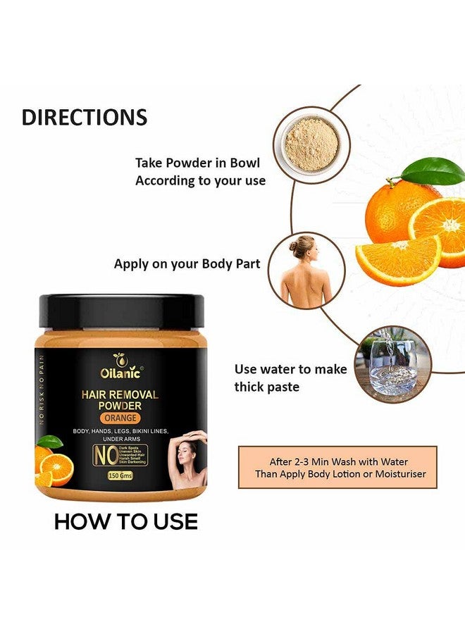 Oilanic Orange Hair Removal Powder for Women and Men (Pack of 1, 150gram)|Powder for Hair Remove Helps Remove Unwanted Hair Removal Powder for Underarms, Legs and Body| - Image 4