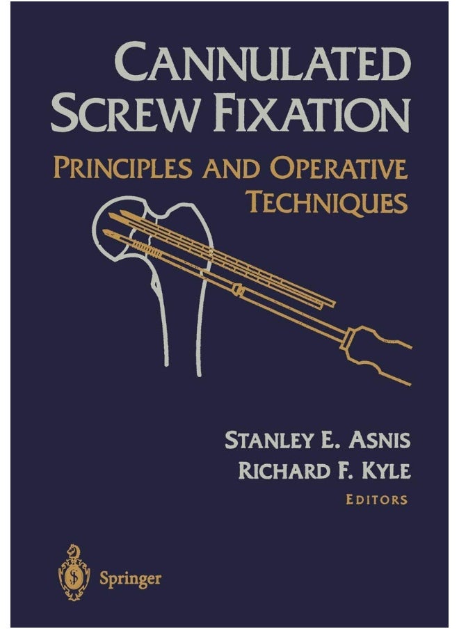 Cannulated Screw Fixation 