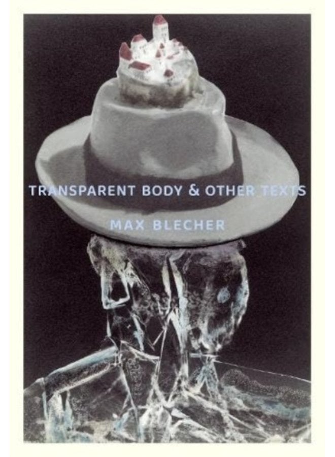 Transparent Body Other Texts - Paperback