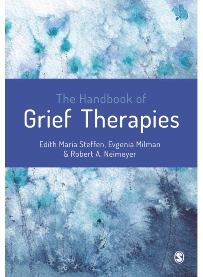 The Handbook of Grief Therapies - Paperback