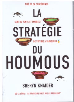 La Strategie Du Houmous 