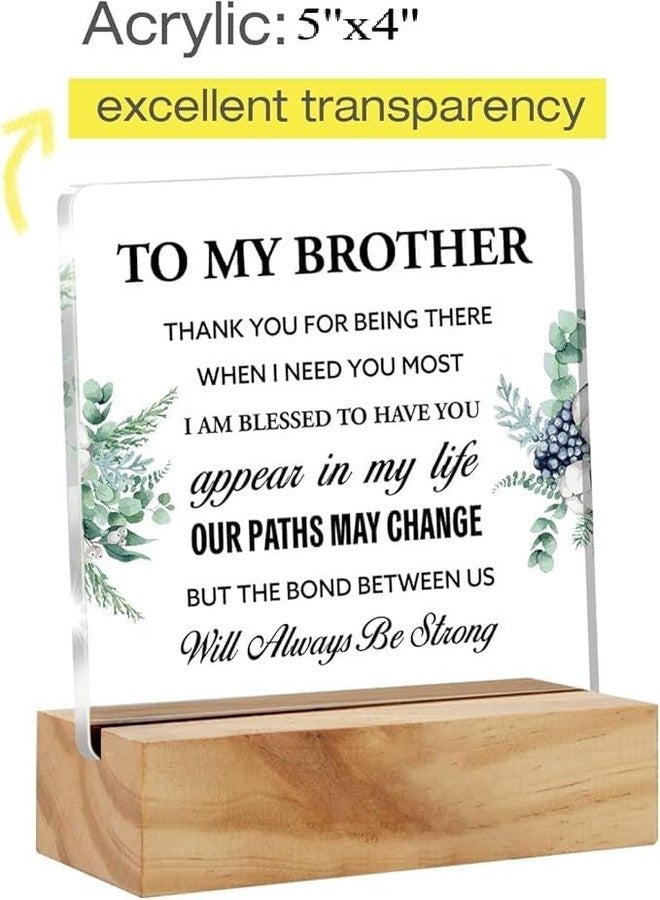 Bs amor Brother Gift Best Brother Gifts From Sister, Inspirational Brother Love Desk Decor Floral Acrylic Desk Plaque Sign with Wood Stand Home Office Desk Sign 5x4 inches - Image 3