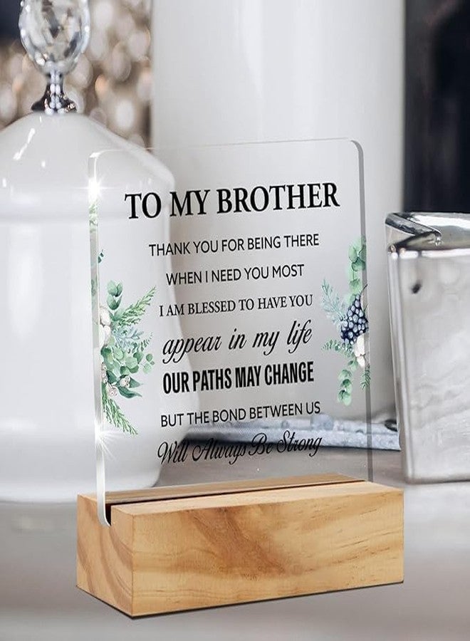 Bs amor Brother Gift Best Brother Gifts From Sister, Inspirational Brother Love Desk Decor Floral Acrylic Desk Plaque Sign with Wood Stand Home Office Desk Sign 5x4 inches - Image 2