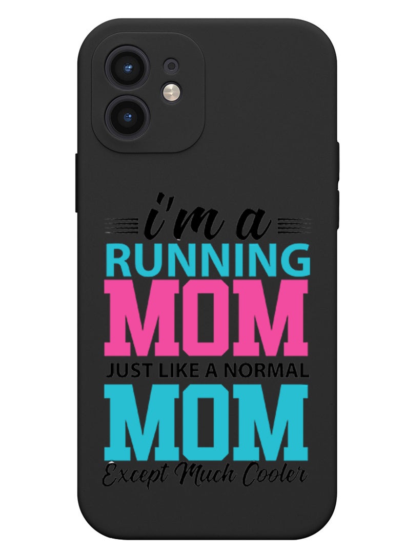 Theodor Protective Slim Fit Case Liquid Silicone Cover with Full Body Protection Anti-Scratch Shockproof Case For iPhone 12 Black  - I am running mom copy - Image 1