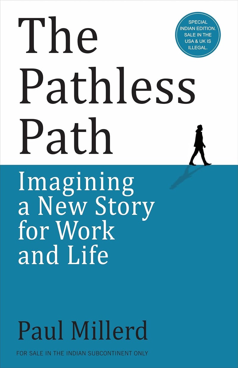 The Pathless Path: Imagining a New Story for Work and Life (English) - Image 1