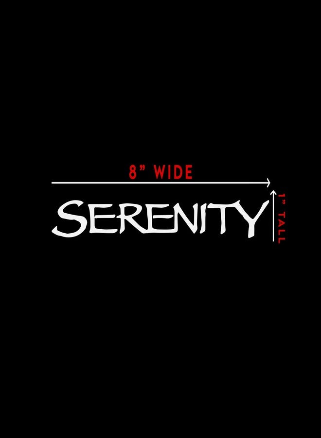 Bargain Max Decals Serenity Sticker Decal Notebook Car Laptop 8" x 1" (White) - Image 5