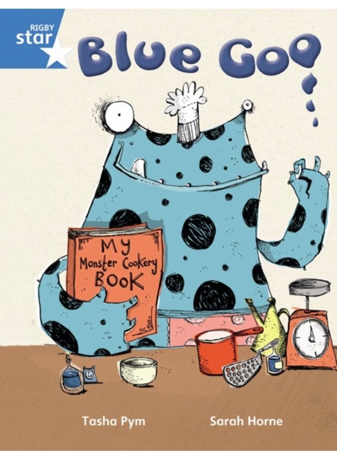 Rigby Star Guided Phonic Opportunity Readers Blue Pupil Book Single Blue Goo - Paperback