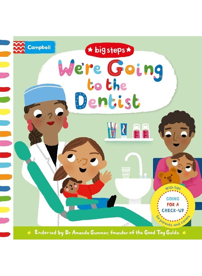 We're Going to the Dentist: Going for a Check-up