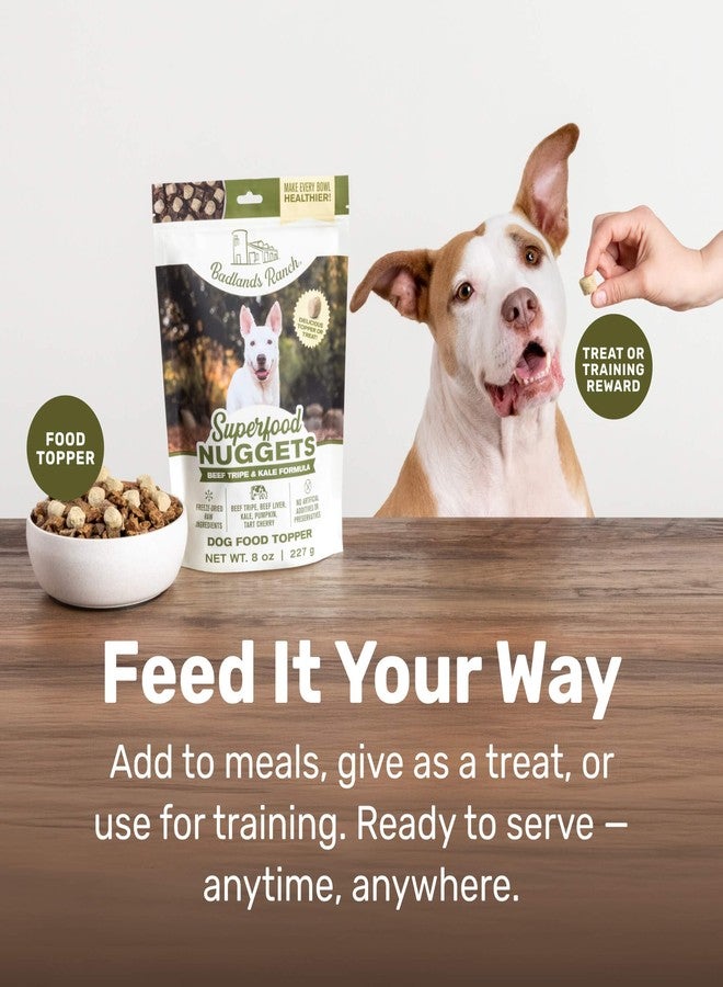 BADLANDS RANCH Superfood Nuggets – Freeze-Dried Raw Dog Treat & Food Topper, Nutrient-Dense Beef Tripe & Kale Formula, High Protein, No Artificial Additives, 8oz Bag - Image 4