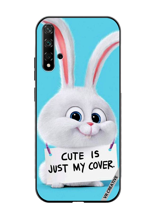 VR CREATIVE Protective Case Cover For Huawei Nova 5T Cute Is Just My Cover Design Multicolour - Image 1