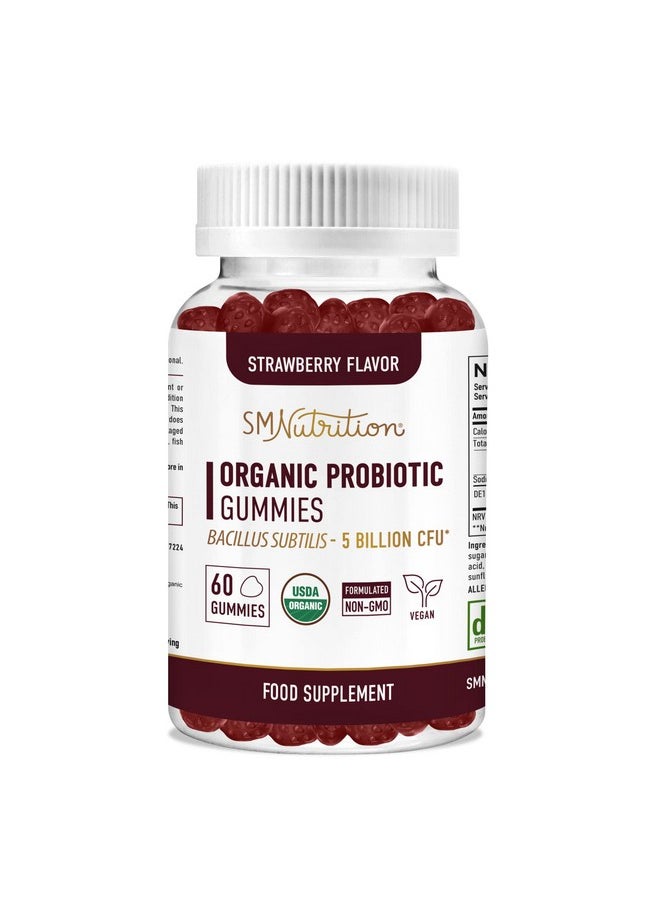 SMNutrition - Organic Adult Probiotics Gummy ; 5 Billion Cfu Adult Gummy Probiotics For Digestive Health & Immune Support* ; Bacillus Subtilis Strawberry Probiotics Chewable Gummies ; Glutenfree Vegan ; 60 Ct. - Image 1
