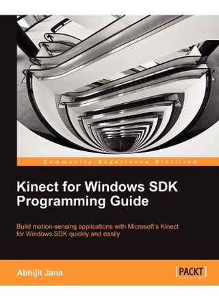 Kinect for Windows SDK Programming Guide - pzsku/ZDFEF4A7CE628F06FFC94Z/45/1748329148/e4068760-e41a-4a82-bd6c-ae76aca6883e