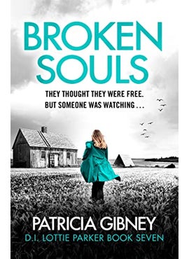 Broken Souls An Absolutely Addictive Mystery Thriller With A Brilliant Twist