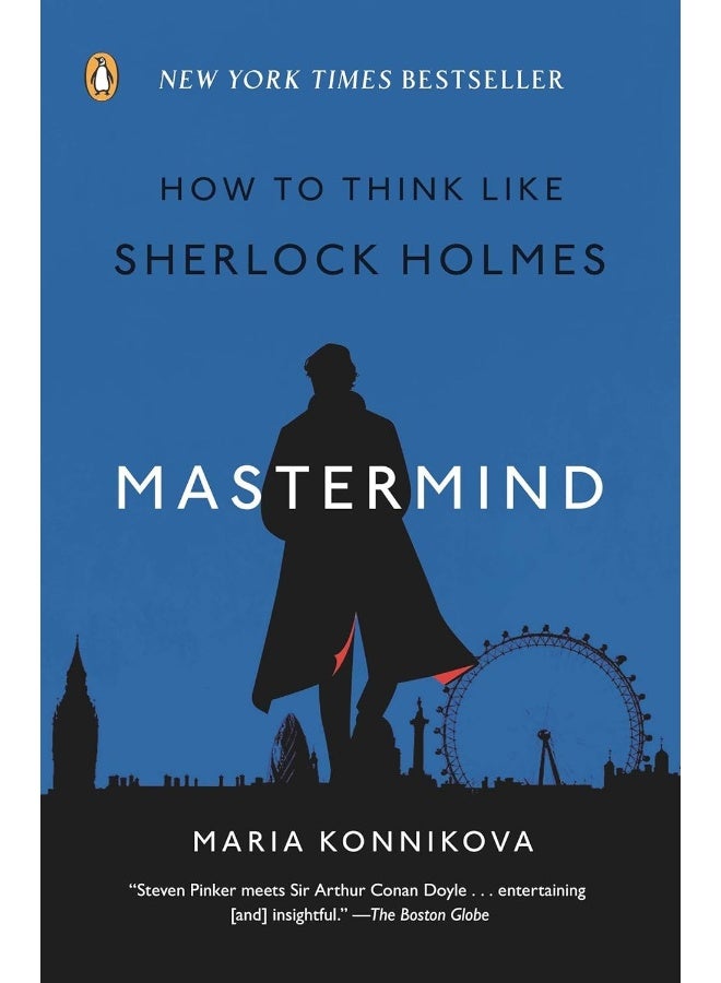 Mastermind: How to Think Like Sherlock Holmes