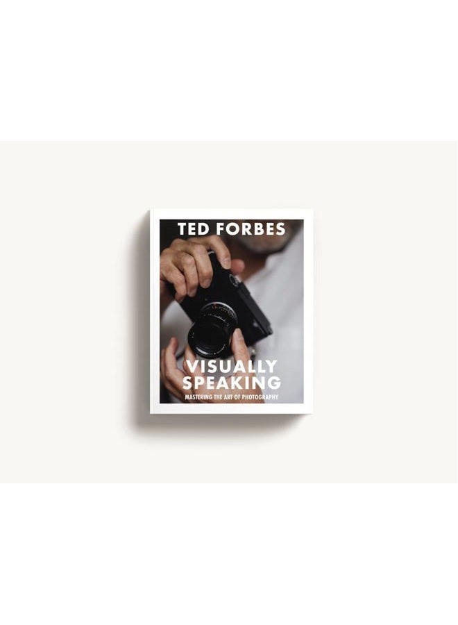 Cider Mill Press Visually Speaking: Mastering Photography as a Visual Language - Image 2