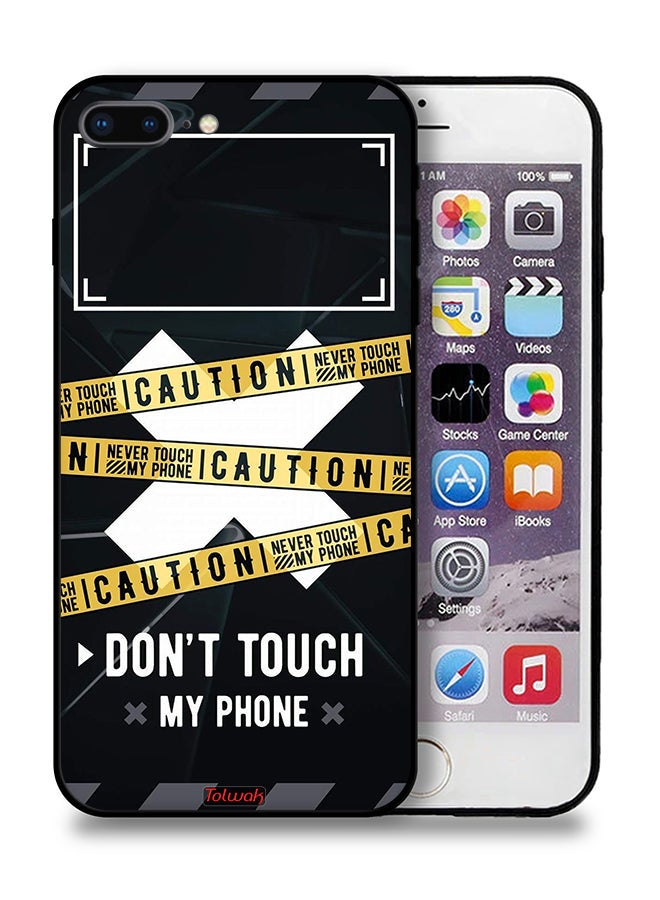 Tolwak Apple iPhone 8 Plus Protective Case Caution Never Touch My Phone - Image 1