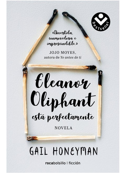 Eleanor Oliphant está perfectamente / Eleanor Oliphant is Completely Fine