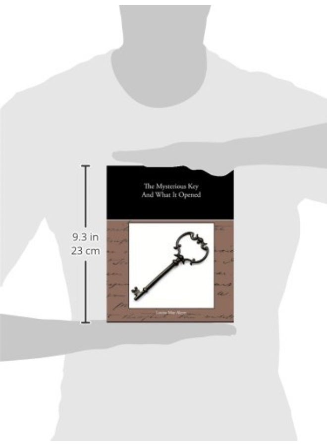 The Mysterious Key And What It Opened - Image 3