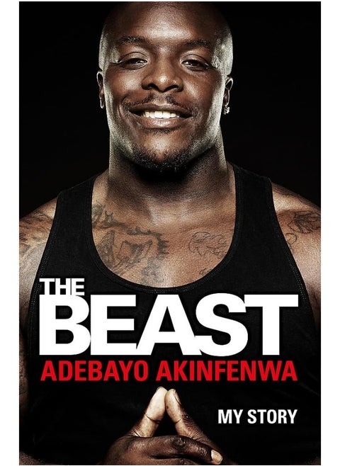 The Beast: My Story