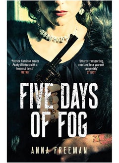 Five Days of Fog: Peaky Blinders with a feminist twist  - Image 1