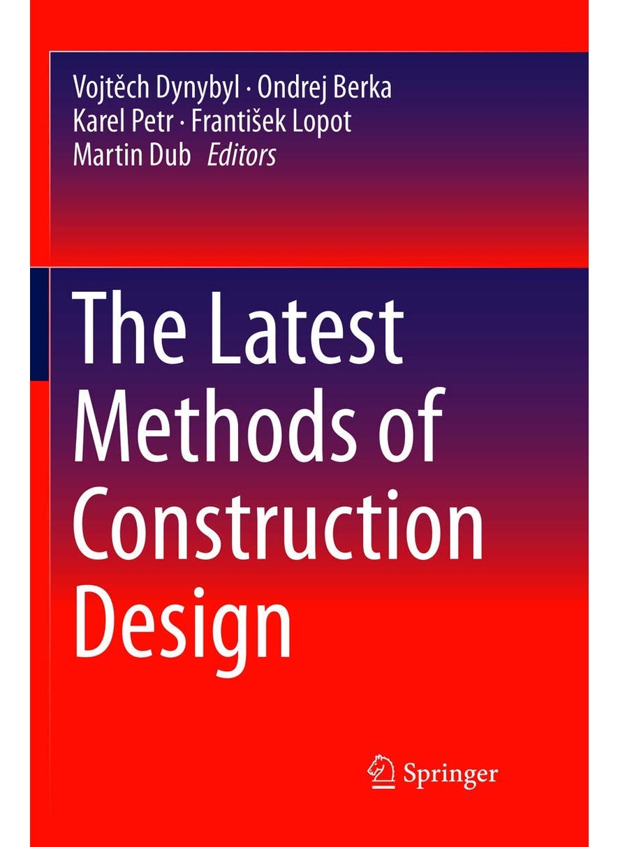 The Latest Methods of Construction Design 