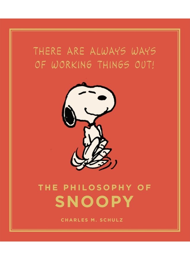 The Philosophy of Snoopy - Hardback