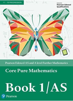 Edexcel AS and A level Further Mathematics Core Pure Mathematics Book 1/AS Textbook + e-book