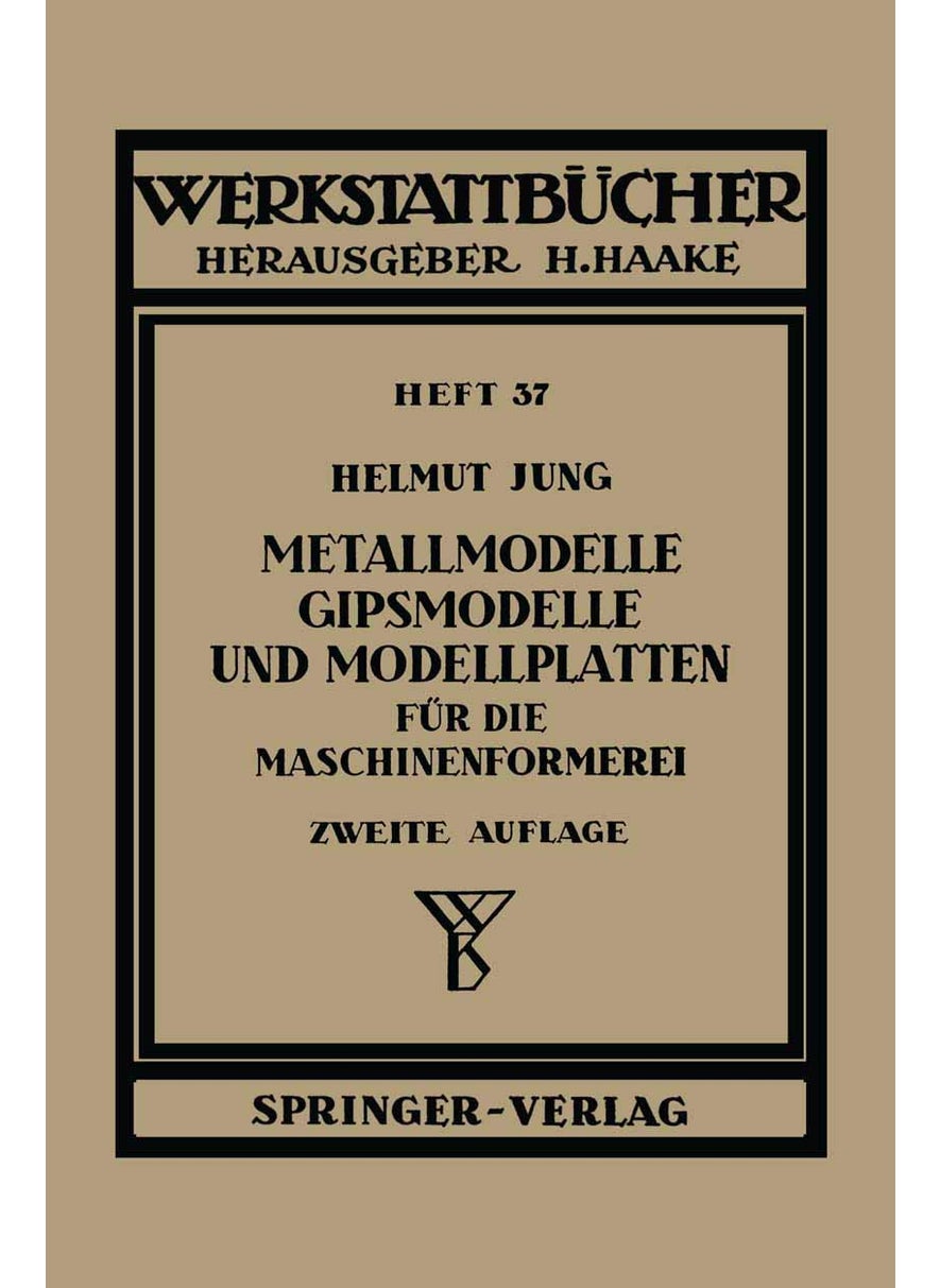 Metallmodelle, Gipsmodelle und Modellplatten für die Maschinenformerei 