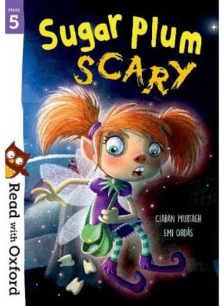 Read with Oxford: Stage 5: Sugar Plum Scary - pzsku/ZE00F607C18954F2187F6Z/45/_/1739453178/79031888-ab5a-424b-b616-59c75c0a70b6