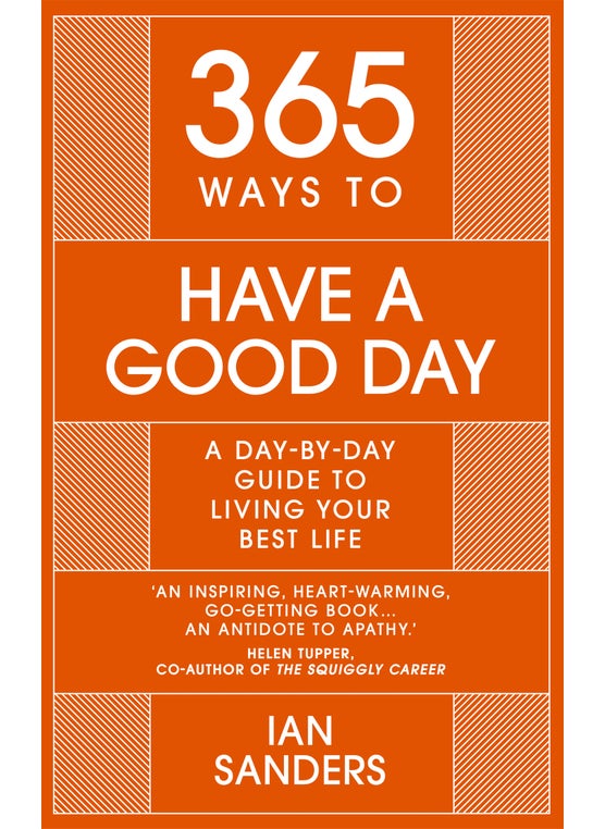 365 Ways to Have a Good Day