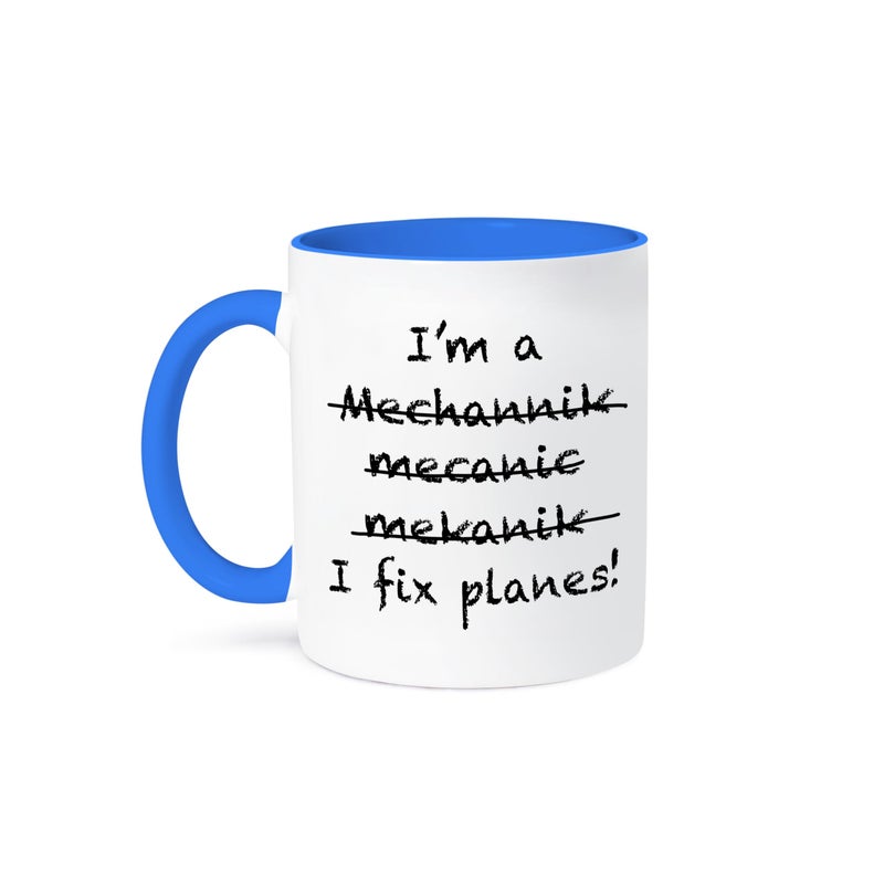 3dRose Im A Mechanic I Fix Planes Two Tone Mug Blue 11 oz