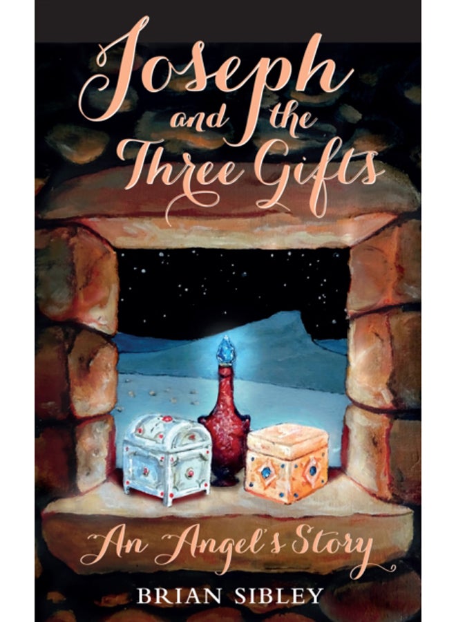 Joseph and the Three Gifts : An Angel's story 