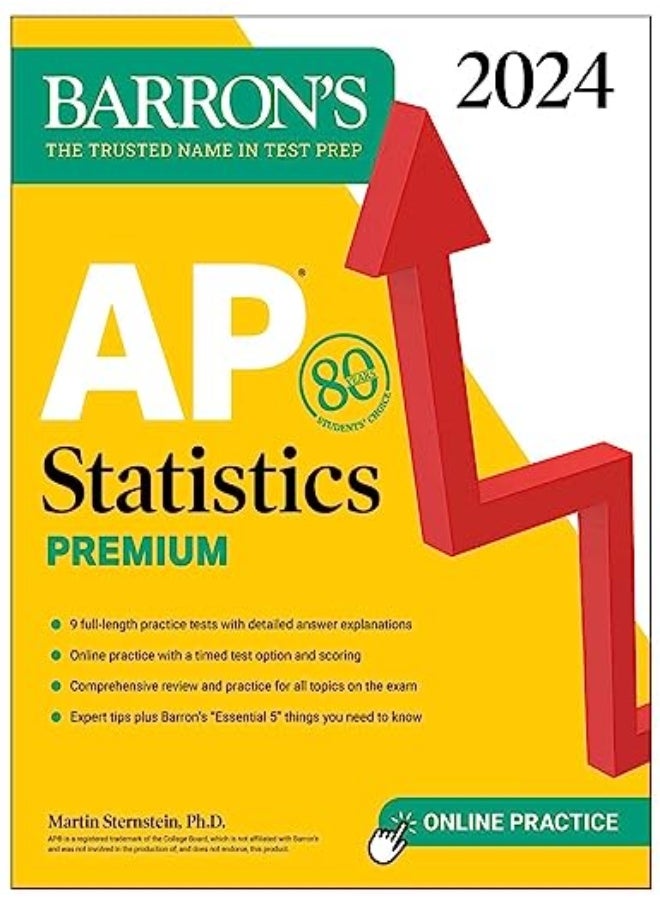 Ap Statistics Premium 2024 9 Practice Tests + Comprehensive Review + Online Practice 