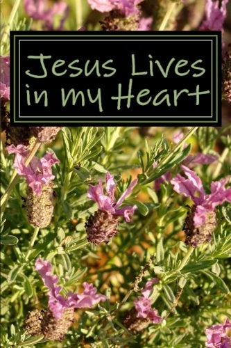 CREATESPACE Jesus Lives in my Heart: Writing Journal - Image 5