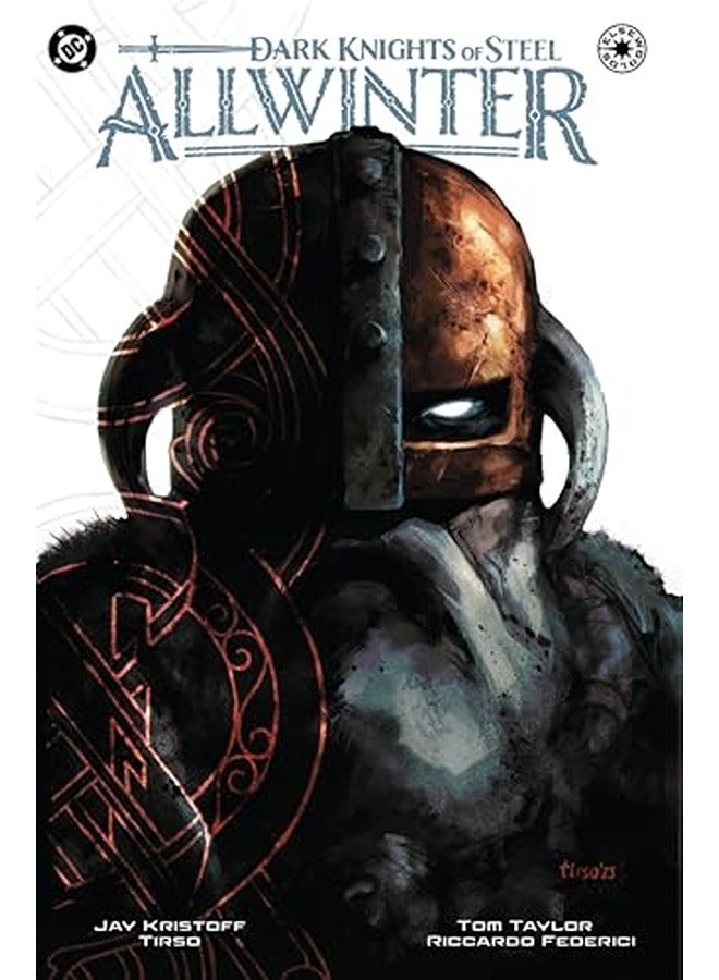 Dark Knights Of Steel: Allwinter