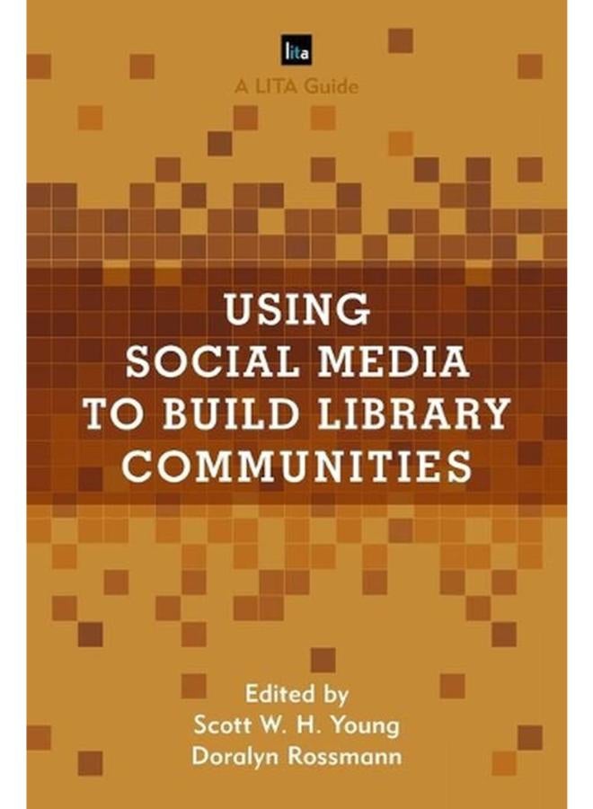 Using Social Media to Build Library Communities