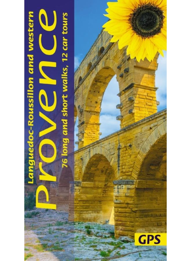 Western Provence Sunflower Walking Guide : 76 long and short walks, 12 car tours 