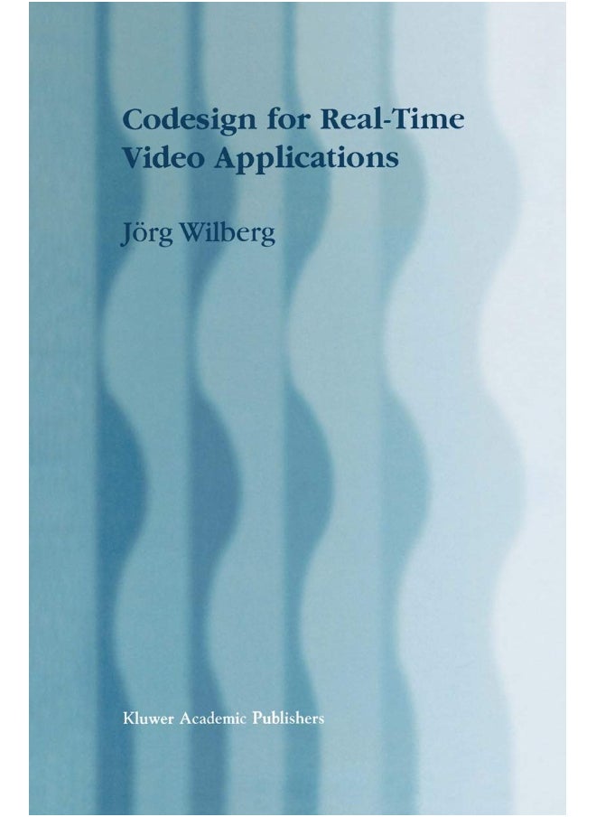 Codesign for Real-Time Video Applications 
