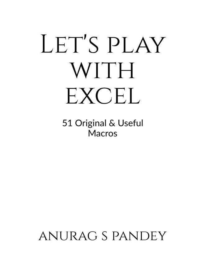Let's Play with Excel : 51 Original & Useful Macros - Image 1