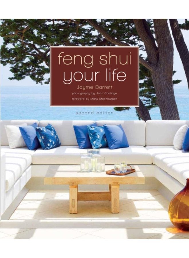 Feng Shui Your Life Second Edition - Paperback
