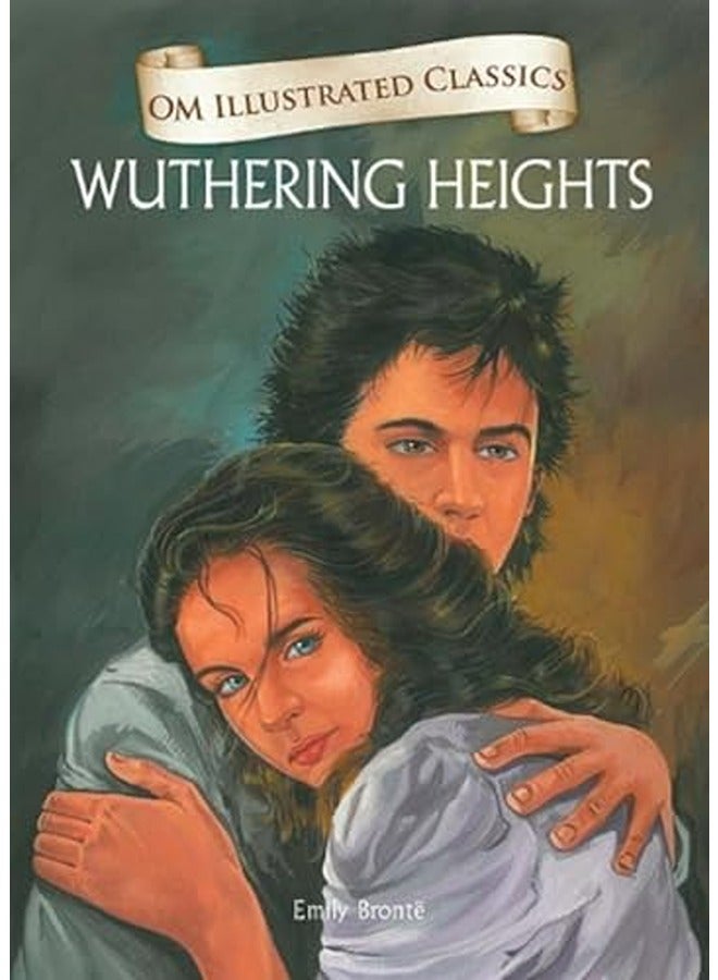 Wuthering Heights Om Illustrated Classics 