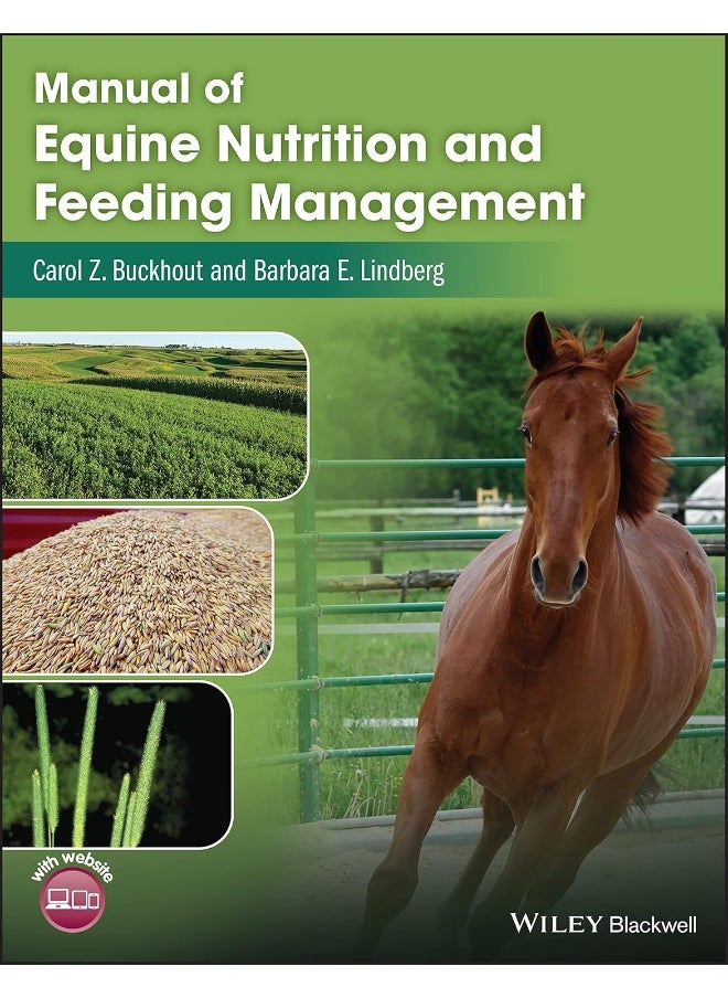 Manual of Equine Nutrition and Feeding Management 