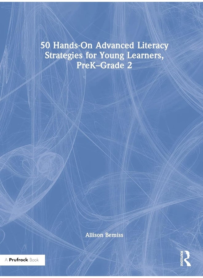 null - 50 Hands-On Advanced Literacy Strategies for Young Learners, PreK-Grade 2 - Image 1