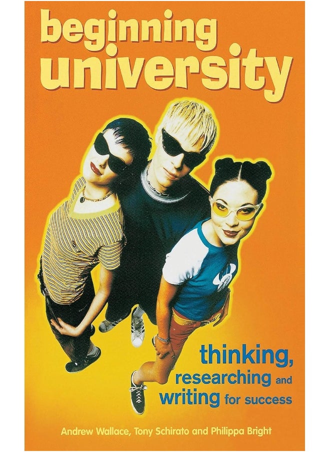 Beginning University: Thinking, researching and writing for success 
