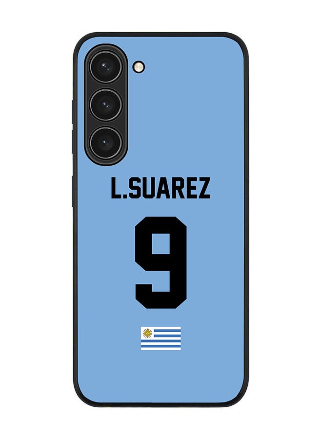Stylizedd Rugged Black edge case for Samsung Galaxy S23+ 5G Slim fit Soft Case Flexible Rubber Edges Anti Drop TPU Gel Thin Cover - Football Team - Uruguay Player Name - L.Suarez - Image 1